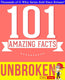 Gwhizbooks.com - unbroken - 101 amazing facts you didn't know
