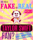Are you a fake or real taylor swift fan? volume 1 - the 100% unofficial quiz and facts trivia travel set game