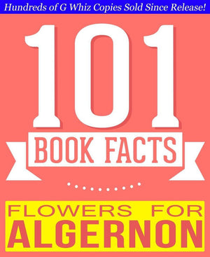 101bookfacts.com - flowers for algernon - 101 amazingly true facts you didn't know