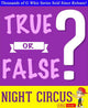 Gwhizbooks.com - the night circus - true or false?