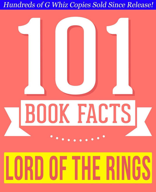 101bookfacts.com - the lord of the rings - 101 amazing facts you didn't know