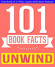 Unwind dystology - 101 amazing facts you didn't know