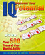 Discover your iq potential: over 500 tests of your mental agility