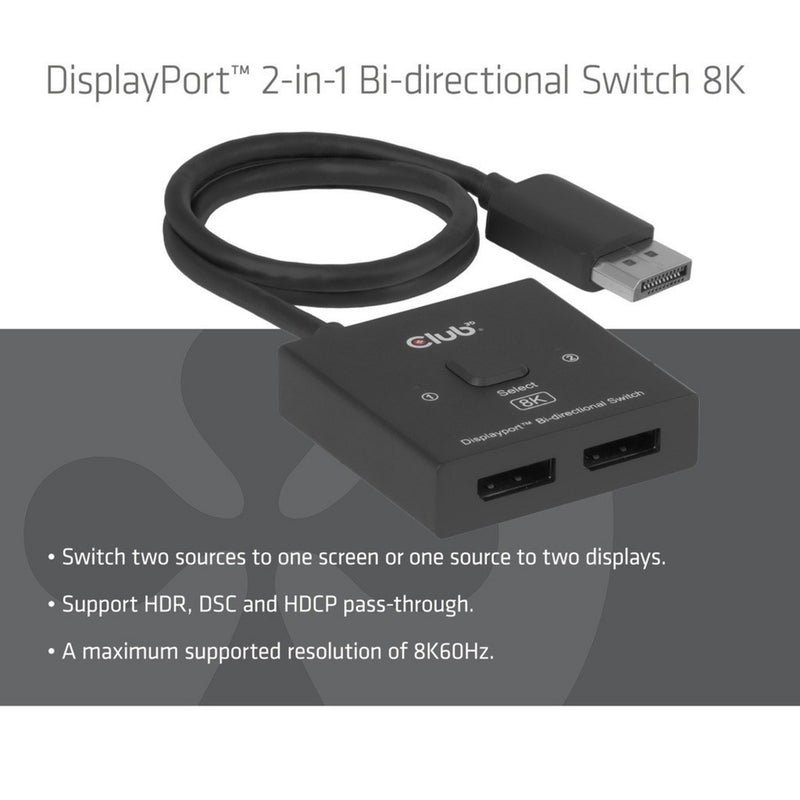 ギャラリービューアに画像をロードする, Club 3d 2-in-1 bidirectionele displayport switch (zwart, 8k)
