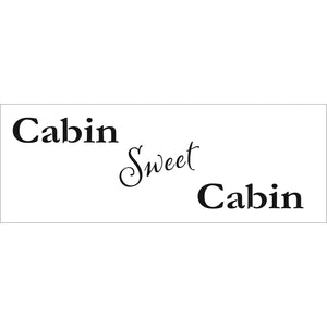 The crafter's workshop • stencil cabin sweet cabin 41,91x15,2cm